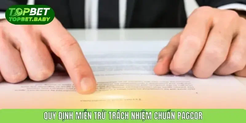 Quy định miễn trừ trách nhiệm chuẩn PAGCOR